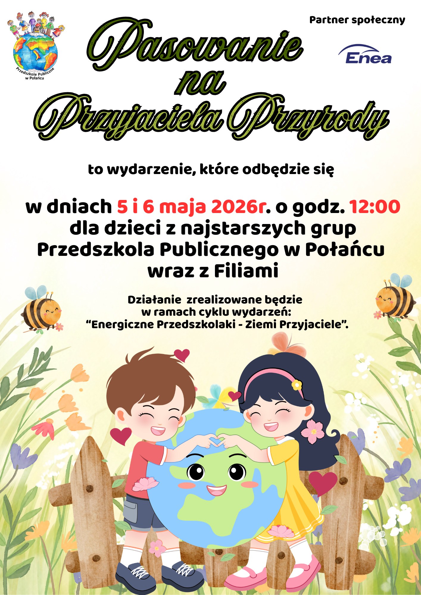 Plakat z&nbsp;informacją na&nbsp;pasowanie na&nbsp;przyjaciela przyrody
