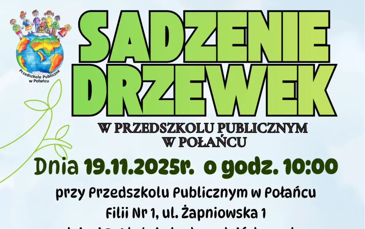 Zdjęcie do Sadzenie drzewek - w ramach projektu &ldquo;Razem dla zielonej przyszłości&rdquo;