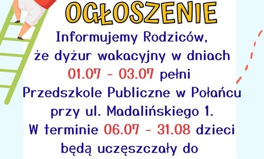 Ogłoszenie o dyżurze wakacyjnym w przedszkolu