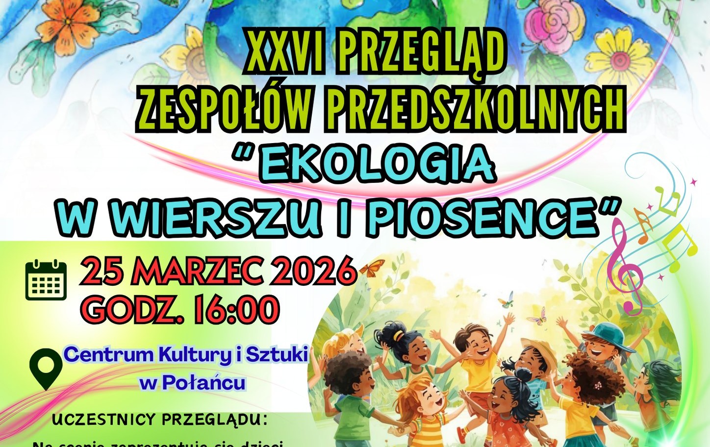 Zdjęcie do XXVI Przegląd Zespoł&oacute;w Przedszkolnych "Ekologia w wierszu i piosence"